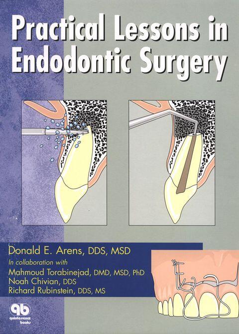 Practical Lessons in Endodontic Surgery