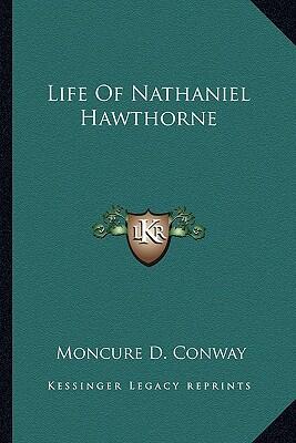 Life of Nathaniel Hawthorne