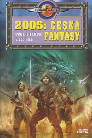 2005: Česká fantasy