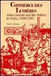 Commerce des Lumières: John Oswald and the British in Paris, 1790-1793