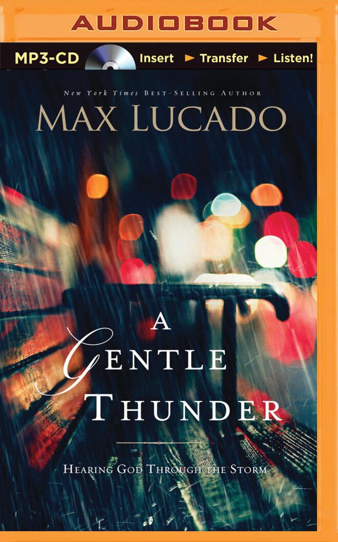 Gentle Thunder, A