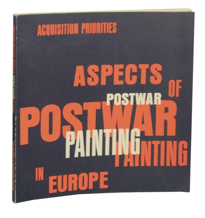 Acquisition priorities: Aspects of postwar painting in Europe