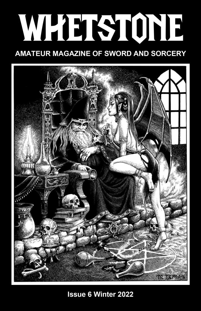Whetstone: Amateur Magazine of Sword and Sorcery (Issue Six)