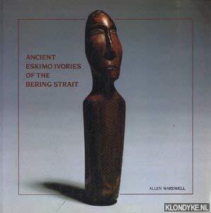 Ancient Eskimo Ivories of the Bering Strait