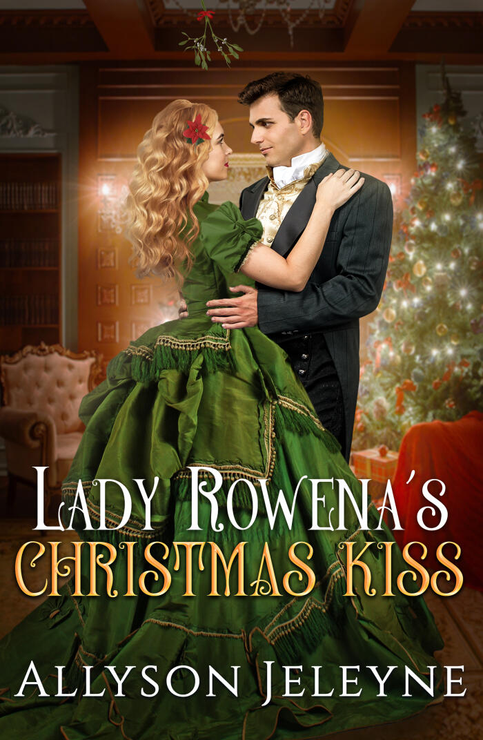 Lady Rowena's Christmas Kiss
