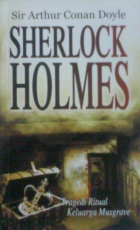 Sherlock Holmes : Tragedi Ritual Keluarga Musgrave