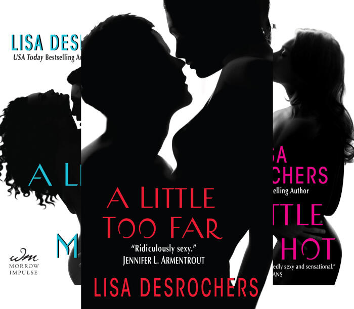 A Little Too Far - Trilogy