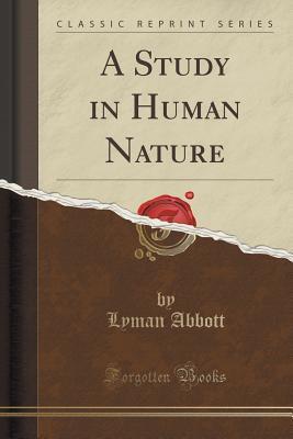 A Study in Human Nature