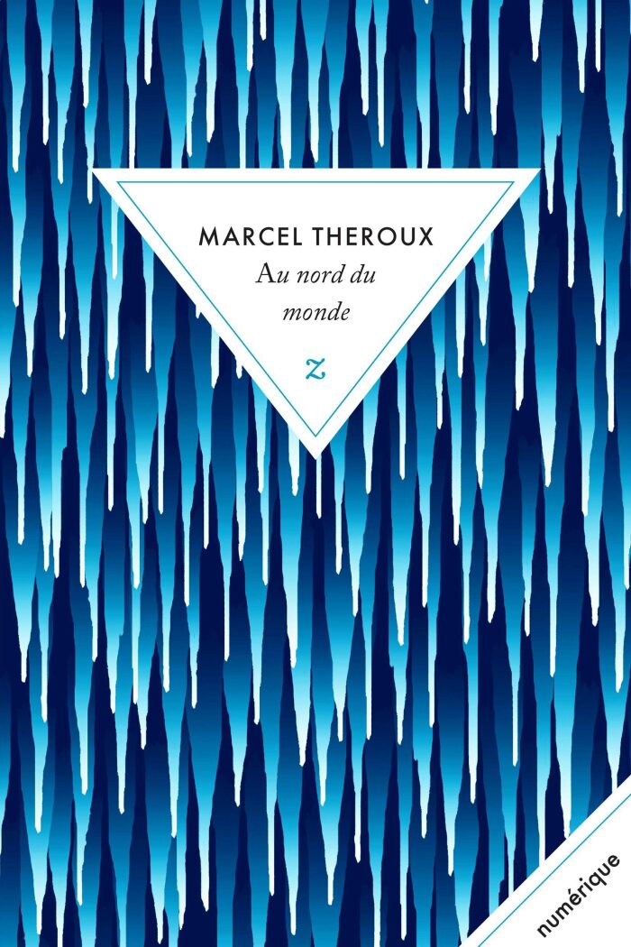 Au nord du monde (Litterature)