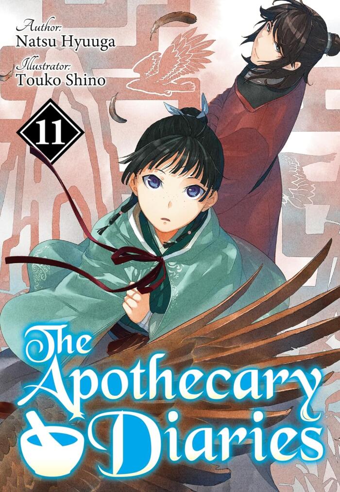 The Apothecary Diaries (Light Novel): Volume 11