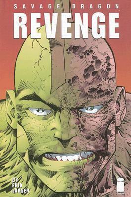 Savage Dragon Volume 5: Revenge (Savage Dragon