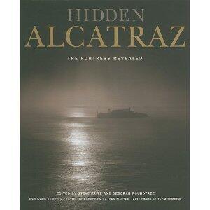 Hidden Alcatraz: The Fortress Revealed