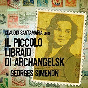 Il piccolo libraio di Archangelsk