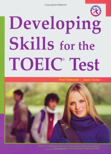 Developing Skills for the TOEIC Test