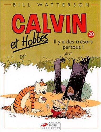 Calvin et Hobbes 20: Il y a des trésors partout !