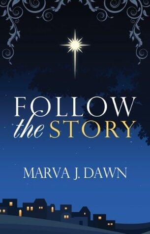 Follow The Story - Daily Advent Devotions