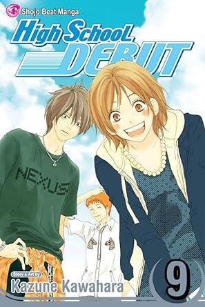 High School Debut, Vol. 9