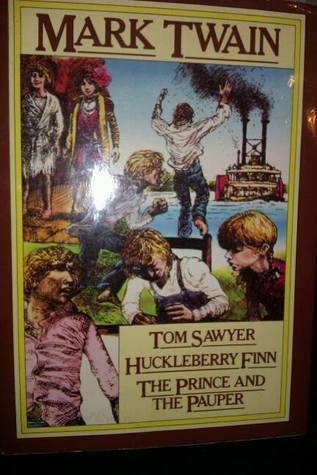 Tom Sawyer,Huckleberry Finn,The Prince and the Pauper