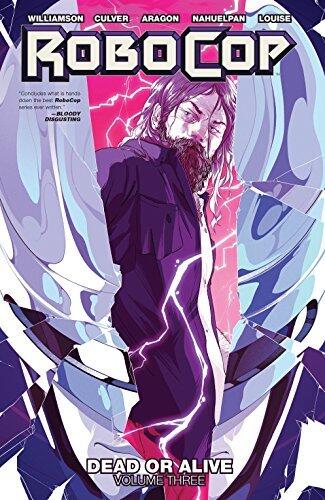 Robocop: Dead or Alive Vol. 3