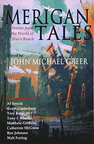 Merigan Tales: Stories From The World Of Star's Reach