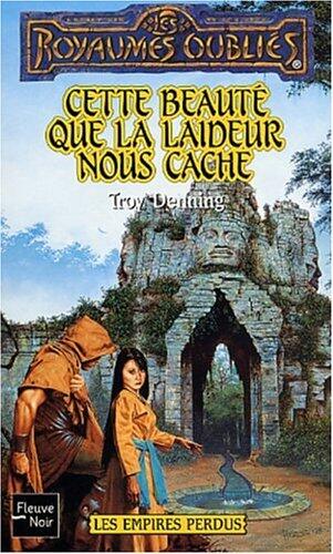 Cette beauté que la laideur cache
