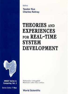 THEORIES AND EXPERIENCES FOR REAL-TIME SYSTEM DEVELOPMENT