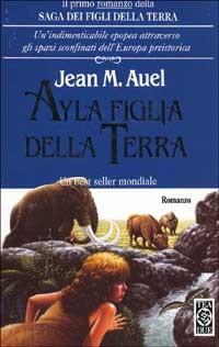 Ayla, Figlia Della Terra