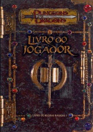 Dungeons & Dragons - Livro do Jogador