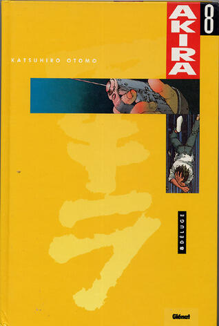 Akira, Tome 8: Déluge