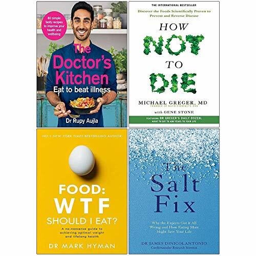 The Doctors Kitchen, How Not To Die, Food Wtf Should I Eat, The Salt Fix 4 Books Collection Set