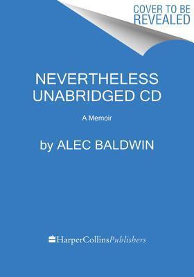Nevertheless: A Memoir