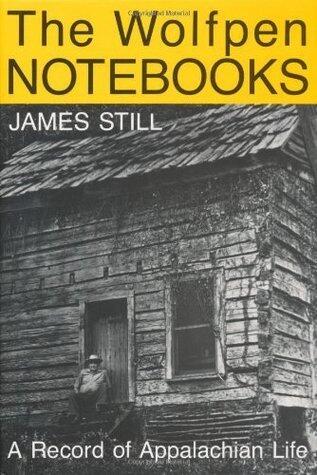 The Wolfpen Notebooks: A Record of Appalachian Life
