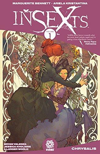 InSEXts, Vol. 1: Chrysalis