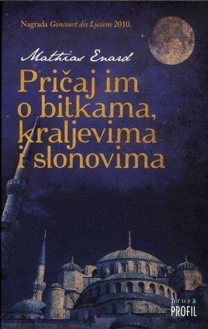 Pričaj im o bitkama, kraljevima i slonovima