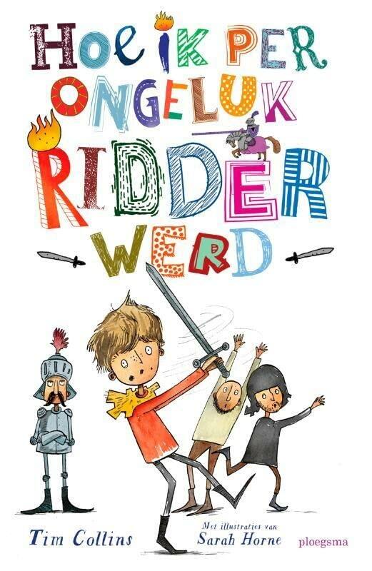 Hoe ik per ongeluk ridder werd