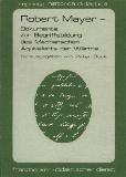 Dokumente zur Begriffsbildung des mechanischen Äquivalents der Wärme (Bd. 1 der Reihe Reprinta historica didactica)