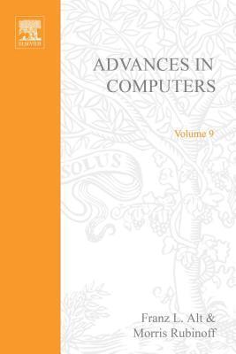 Advances in Computers, Volume 9