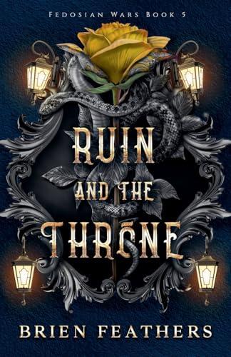 Ruin and the Throne