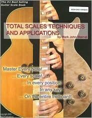 GUITAR BOOK Total Scales Techniques and Applications