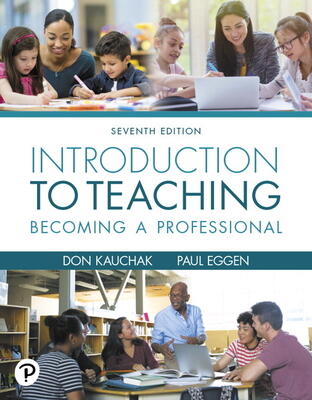 Introduction to Teaching: Becoming a Professional [RENTAL EDITION]