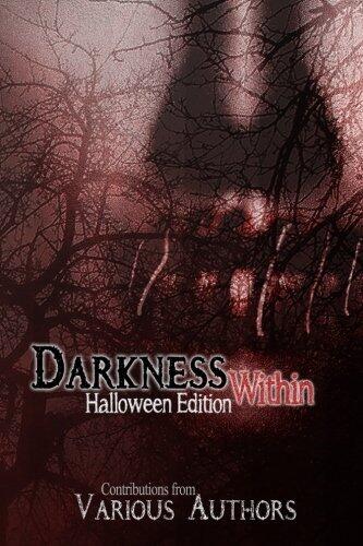 Darkness Within: Halloween Edition