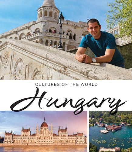 Hungary (Cultures of the World (Fourth Edition)