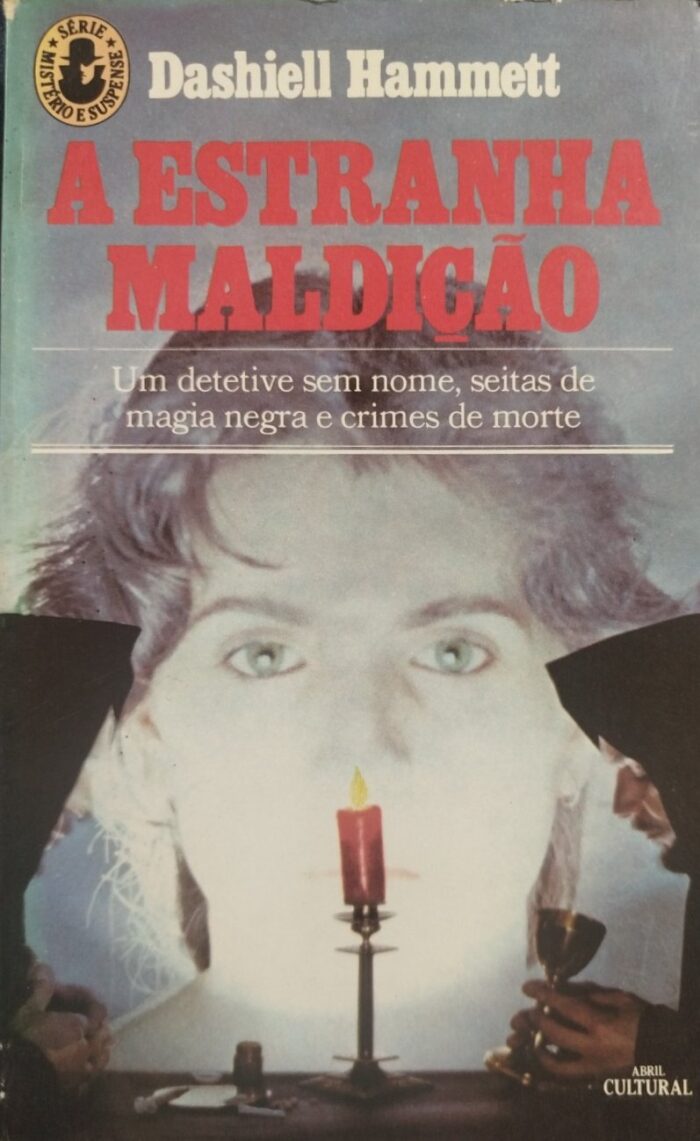 A estranha maldição
