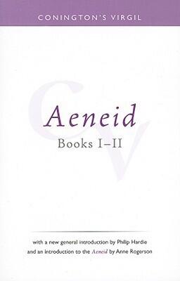 Conington's Virgil: Aeneid I - II