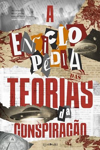 A enciclopédia das teorias da conspiração