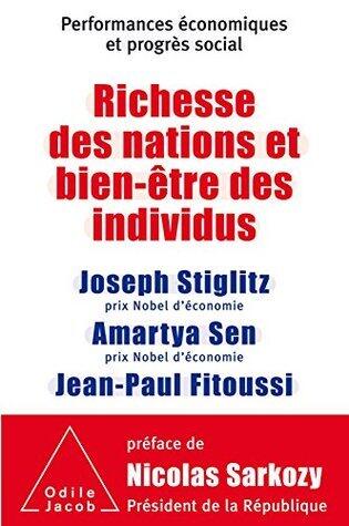 Richesse des nations et bien-être des individus.: Performances économiques et progrès social (ECONOMIE)