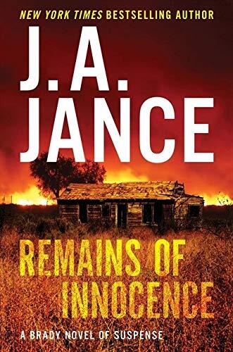 Remains of Innocence: A Brady Novel of Suspense
