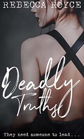 Deadly Truths