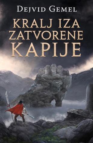 Kralj iza zatvorene kapije