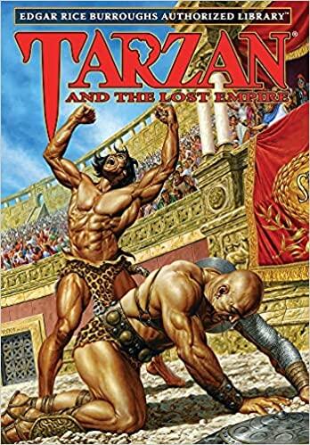 Tarzan and the Lost Empire: Edgar Rice Burroughs Authorized Library #12